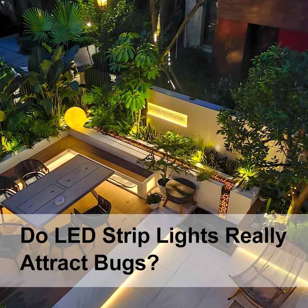Do LED Strip Lights Attract Insects?